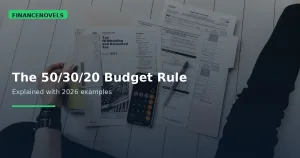 The 50/30/20 Budget Rule Explained (With 2026 Examples)